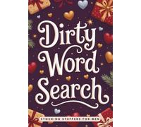 Stocking Stuffers for Men: Dirty Word Search: Sexy, Naughty and Funny Pleasure for Him: Christmas Gag Gifts 2025 for Adults (mens stocking stuffers)