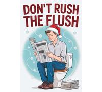 Stocking Stuffers for Men: Don't Rush The Flush: Hilarious Christmas Activity Book with Fun Facts, Sudoku Puzzles and Word Search Grinds for Him (mens stocking stuffers)