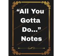 Stocking Stuffers for Men or Women: HR-Approved Ways to Survive “All You Gotta Do…” Moments: A Funny Christmas Notebook for Him or Her