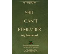 Stocking Stuffers for Men: Password Logbook: I Can’t Remember My Login- Gag Gift Idea for Him