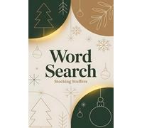 Stocking Stuffers: Word Search: Christmas Puzzle Book for Stress Relief with Solutions and Christmas Patterns: Holiday Gift for Adults, Seniors and Teens