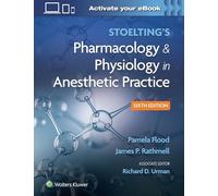 Stoelting's Pharmacology & Physiology in Anesthetic Practice