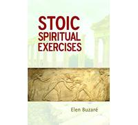 Stoic Spiritual Exercises
