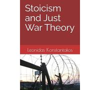 Stoicism and Just War Theory