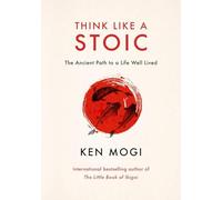 Stoicism by Ken Mogi 9781529435818 NEW Free UK Delivery