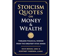 Stoicism Quotes on Money & Wealth: Timeless Financial Wisdom from the Greatest Stoic Minds
