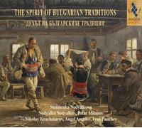 Stoimenka Nedyalkova The Spirit of Bulgarian Traditions (CD) (US IMPORT)