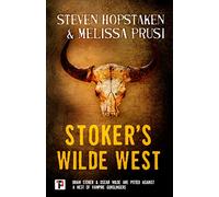 Stoker's Wilde West (Fiction Without Frontiers)