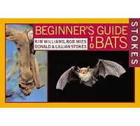 Stokes Beginner's Guide to Bats