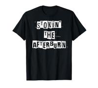 Stokin' The Afterburn Fitness Training Gym Workout T-Shirt