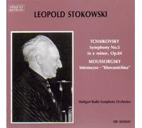 Stokowski : Tchaikovsky - Symphony No. 5 in E Minor Op. 64 / Moussorgsky - Intermezzo "Khovanstchina" [RARE]