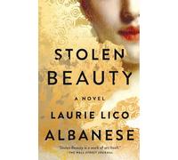 Stolen Beauty: A Novel