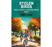 Stolen Bikes: Sara and Margo Adventure Series: 1
