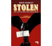 Stolen by Grace Blakeley - 9781912248377