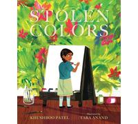 Stolen Colors: A Story About Body Safety and Consent