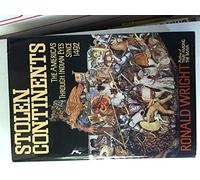 Stolen Continents: The Americas Through Indian Eyes Since 1492