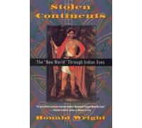 Stolen Continents: The "New World" through Indian Eyes