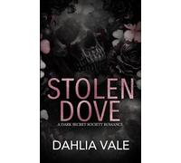 Stolen Dove: A Dark Secret Society Romance (Discreet Version) (The Sinclairs)