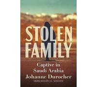 Stolen Family: Captive in Saudi Arabia