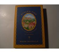 Stolen Figs: And Other Adventures in Calabria