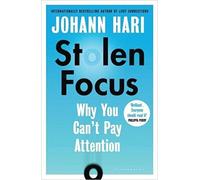 Stolen Focus (Why You Can't Pay Attention) [Hardcover] 2022 January 6,