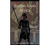 Stolen from Africa