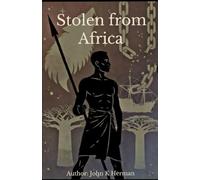 Stolen from Africa