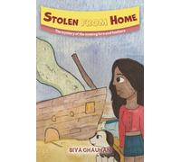 Stolen From Home: The mystery of the missing furs and feathers (Ages 6 - 12)