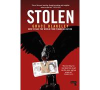 Stolen How to Save the World from Financialisation