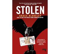 Stolen: How to Save the World from Financialisation (New edition)