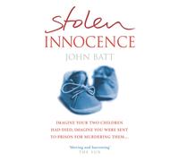 Stolen Innocence : A Mother's Fight for Justice