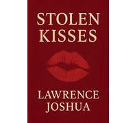 Stolen Kisses