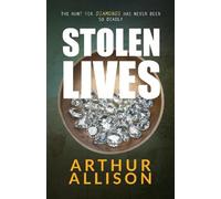 Stolen Lives: 1 (Michael Ashton)