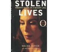 Stolen Lives: Twenty Years in a Desert Jail