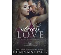 Stolen Love: A Diamond Magnate Novel (Beauty in the Stolen)