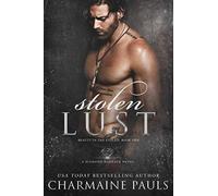 Stolen Lust: A Dark Romance: 1 (Beauty in the Stolen)
