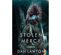 Stolen Mercy: A Gritty Crime Thriller