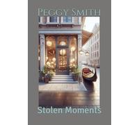 Stolen Moments