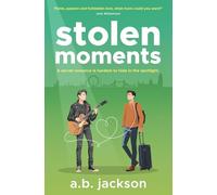 Stolen Moments (A Stolen Romance Series)