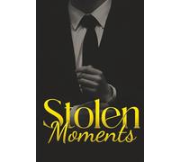 Stolen Moments: The Secret Billionaire