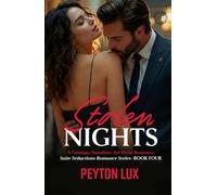 Stolen Nights: A Grumpy/Sunshine Art Heist Romance (Suite Seductions)