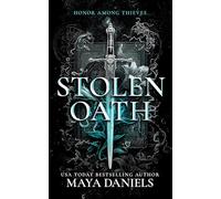 Stolen Oath: Snarky Urban Fantasy Series: 2 (Honor Among Thieves)
