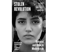 Stolen Revolution: Betrayal and Hope in Modern Iran – Penguin Books