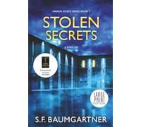 Stolen Secrets: A Thriller: A Thriller (Large Print): 7 (Mirror Estate)