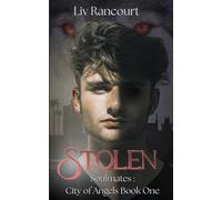 Stolen (Soulmates: City of Angels)