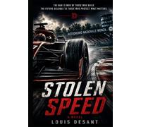 Stolen Speed: An Industrial Espionage Thriller