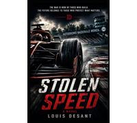 Stolen Speed: An Industrial Espionage Thriller