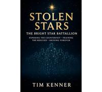 Stolen Stars: The Bright Star Battalion