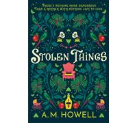 Stolen Things
