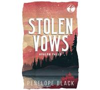 Stolen Vows: Alternate Cover Edition (Avalon Falls Alternate Covers)